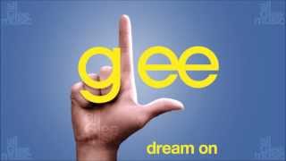 Dream On | Glee [HD FULL STUDIO]