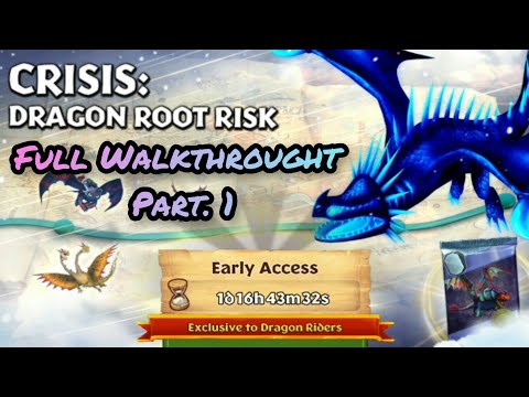 CRISIS: DRAGON ROOT RISK Completed | Full Walkthrought Part.1 | Dragons: Rise Of Berk