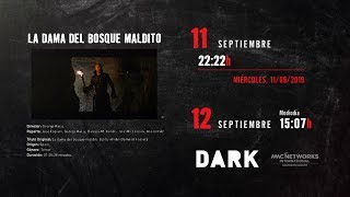 La Dama del Bosque Maldito - en DARK TV a partir de septiembre