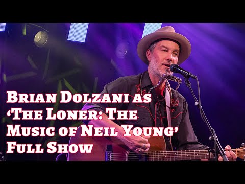 Brian Dolzani as The Loner: The Music of Neil Young 9/20/23 (full show)