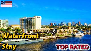 Hilton Fort Lauderdale Marina Review | Waterfront Hotel Near Beach & Cruise Port Florida