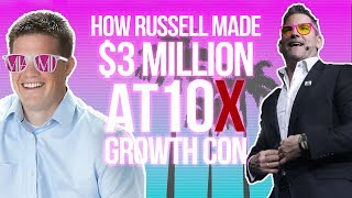 How Russell Brunson Made $3 Million at 10X Growth Conference - Grant Cardone