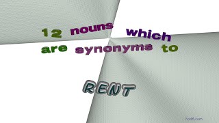 rent - 14 nouns with the meaning of rent (sentence examples)