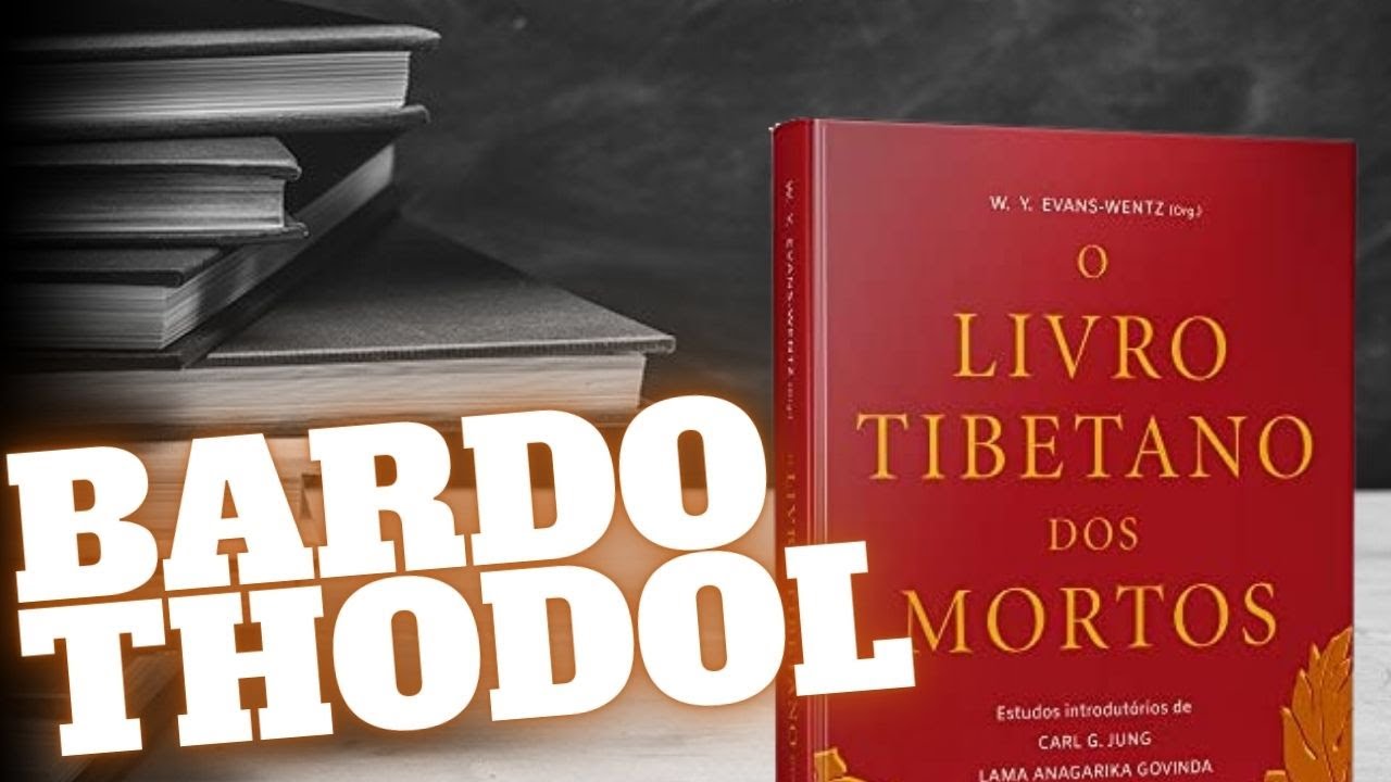 O Livro Tibetano dos Mortos
