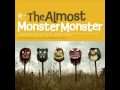The Almost - Monster 