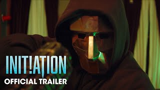 Initiation Film Trailer