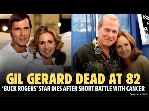 Buck Rogers Star Gil Gerard Dead at 82 | Cause of Death and Final Message Revealed