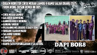 Download lagu DUGEM DJ CINTA MERAH JAMBU X KAMU SALAH ORANG NONSTOP HARDMIX SPECIAL REQUEST DAPI BOR8 2025 mp3