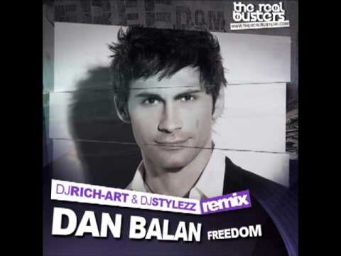 Dan Balan - Freedom (DJ RICH-ART & DJ STYLEZZ Remix)