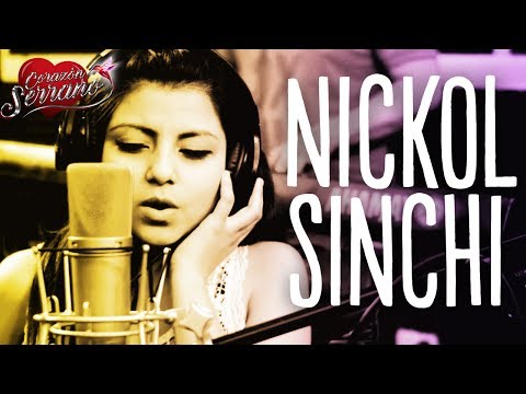Corazón Serrano - Lo Mejor de Nickol Sinchi | Videos Oficiales