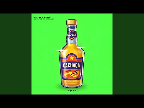 A Culpa É Da Cachaça
