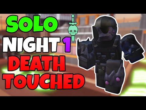 SOLO NIGHT 1 DEATH TOUCHED TRIUMPH + EASY GUIDE | TDS Tower Defense Simulator