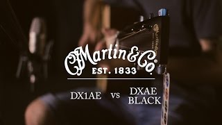 Video thumbnail for Martin DX1AE vs DXAE Black by TASHIKO MUSIC WORKS