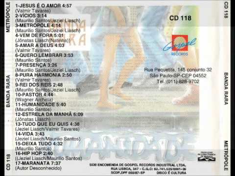 Banda Rara - 1993 - Jesus é o amor - 1993.wmv