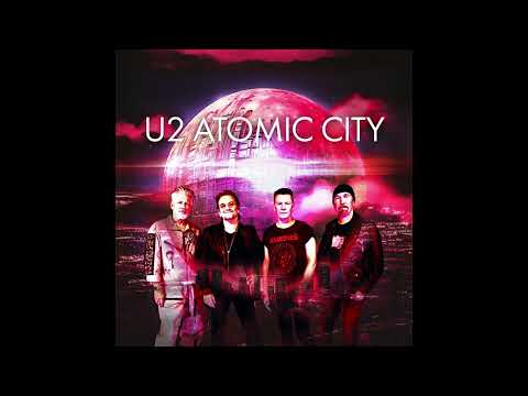 U2 - Atomic City (Official Audio)