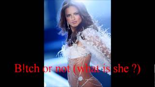 B!tch or not (what is she ?)10