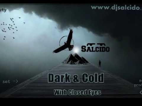 Salcido feat  Evguenia Ratsouk   With Closed Eyes