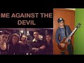 THE RELENTLESS Me Against The Devil From American Satan Guitar Cover NETORAX