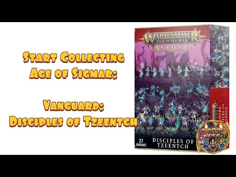 Start Collecting Warhammer Age of Sigmar: Vanguard - Disciples of Tzeentch