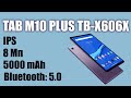 Планшет Lenovo Tab M10 Plus TB-X606X 4/64Gb серый - Видео