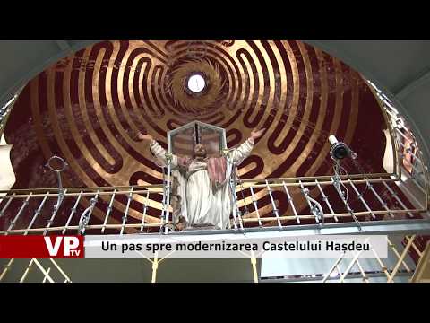 Un pas spre modernizarea Castelului Hașdeu