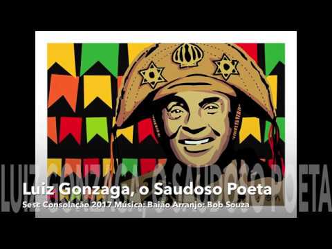 Luiz Gonzaga, o Saudoso Poeta Sesc Consolação 2017 Música Baião