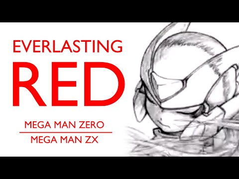 EVERLASTING RED - Mega Man Zero & ZX Retrospective