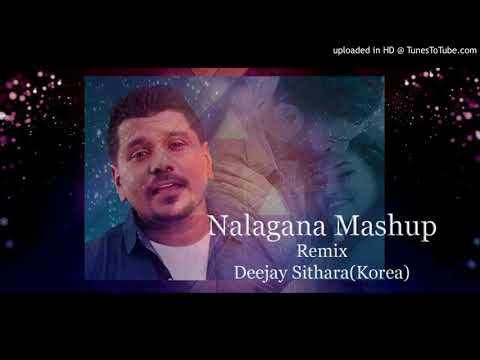 Nalagana Mashup REmix(Deejay Sithara)
