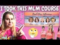 ANTI MLMER TAKES MLM COURSE | THE SECRET TO NETWORK MARKETING