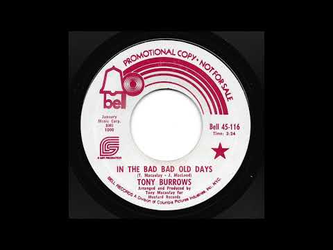 Tony Burrows - In The Bad Bad Old Days