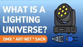 Stage Lighting Training: Understanding DMX Universes Basics