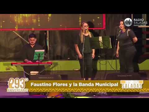  EN VIVO Faustino Flores y la Banda Municipal Celebraron el 293° Aniversario de Saladas