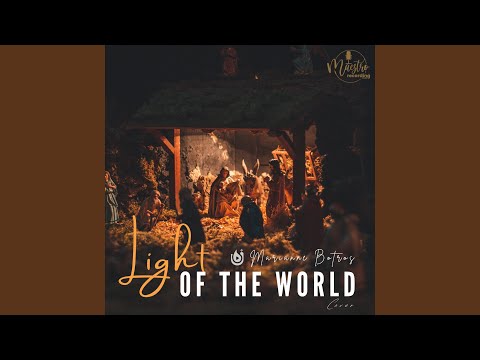 Light Of The World - Upper Room Media