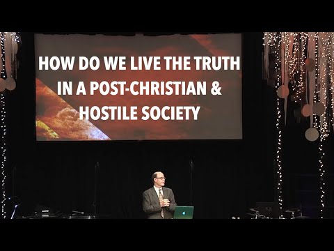 ESH-04 HOW TO LIVE GOD'S TRUTH IN A POST CHRISTIAN & HOSTILE SOCIETY