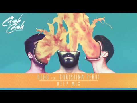 Cash Cash - Hero (feat. Christina Perri) [Deep Mix]