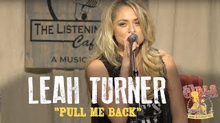 Leah Turner - "Pull Me Back"
