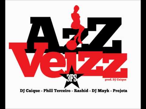Azz Veizz - Projota, Rashid, Phill e Mayk (Prod. Dj Caique)