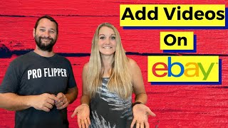 How To Add Video To An Ebay Listing To Help Increase Sales