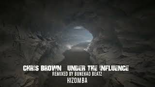 Chris Brown - under the influence kizomba remix by Bunekao Beatz