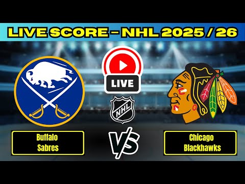 🔴 Buffalo Sabres vs Chicago Blackhawks | NHL 2025/26 | Live Score Update