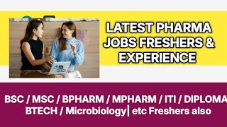Latest Pharma Walkin interviews| Freshers Experience Apply|