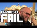 I BROKE A CAROUSEL! #FAIL