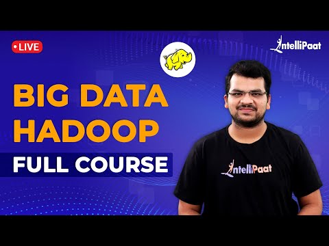 Hadoop Course | Big Data Hadoop Full Course | Big Data Training | Intellipaat
