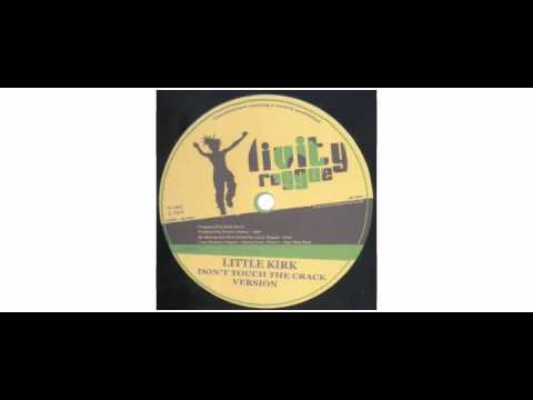 Little Kirk - Don't Touch The Crack / Screechie Across The Border - 12" - Livity Reggae