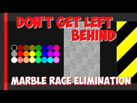 DON'T GET LEFT BEHIND - Elimination Color marble race