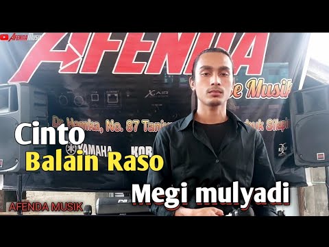 Cinto Balain Raso - Megi Mulyadi. live afenda