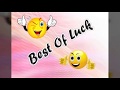 Good Luck Wishes Video Good Luck Wishes Video For WhatsApp Status