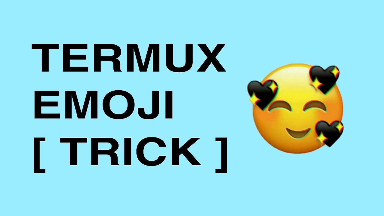 Termux Emoji Prompt : Add Emojis in Termux terminal