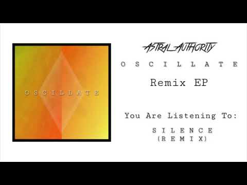 Silence (Remix) - Astral Authority