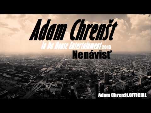 Adam Chrenšt- Nenávisť